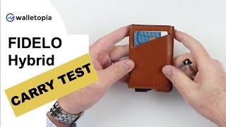 FIDELO Hybrid wallet; long-term carry problems?