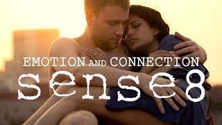 The Philosophy of Sense8 | Emotion and Connection
