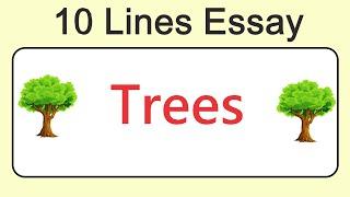 10 Lines on Trees || Essay on Trees in English || Short Essay on Trees || Trees Essay Writing