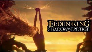 ELDEN RING: Shadow of the Erdtree STREAM