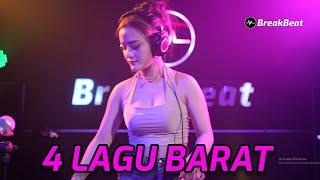 4 LAGU BARAT PALING HIT BREAKBEAT TERBARU