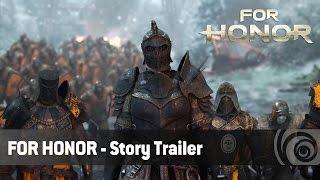 For Honor  - Story Trailer