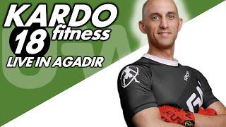 KARDO FITNESS NR. 18 | LIVE IN AGADIR | MOROCCO