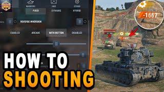 How To Correctly Shooting on the Phone / Set Up Control Settings in WoT Blitz