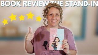 BOOK REVIEW: THE STAND IN | Romance genre | What is it like to stand in for a celebrity?!