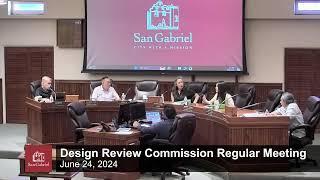Design Review Commission Regular Meeting - June 24, 2024 - City of San Gabriel