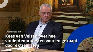 Uitzending 13 mei • Kees van Velzen over hoe studentenprotesten worden gekaapt door extremisten