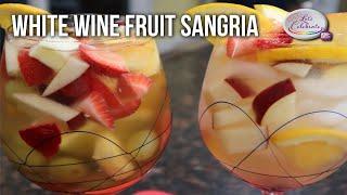 White Wine Summer Fruit Sangria | Let's Celebrate TV