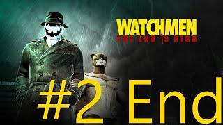 Watchmen The End is Nigh part2 End long play No commentary (round2) : pra09