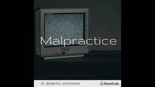 Malpractice (Breakthrough Singletrack Official Audio)