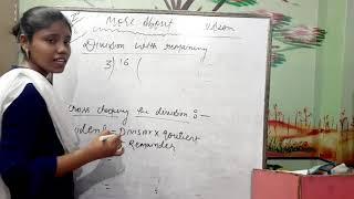 Std.1st & 2nd, More about division,Topic :-Division with remaining & cross checking the division.