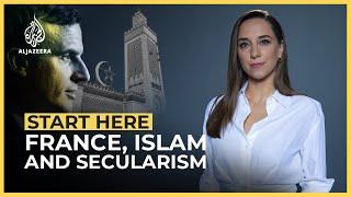 France, Islam and Secularism | Start Here