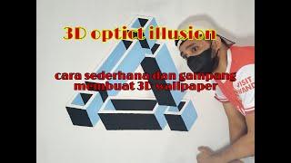 3D optict illusion | 3D Art design | 3D wallpaper | cara sederhana dan gampang Membuat 3D wallpaper