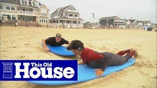 Life After Sandy: Sam Hammer Surf Lesson | This Old House