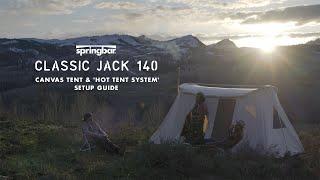 Springbar Classic Jack 140 Review & Hot Tent System Set-Up Guide