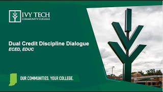 Dual Credit Discipline Dialogue - ECED, EDUC