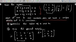 Determine the values of a and b | solve for the system of linear equations
