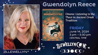 Gwendolyn Reece at LlewellynCon2024: Omens: Listening to the Theoi in Ancient Greek Tradition