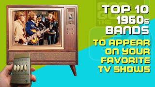 TOP 10 60s BANDS on 60s TV | #016