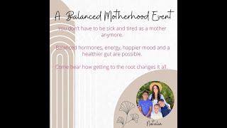 Balanced Motherhood: A Simple Health Solution