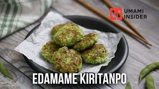 Edamame Kiritanpo