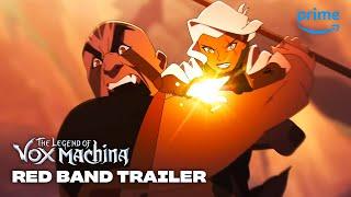 The Legend of Vox Machina - Official Red Band Trailer | Prime Video