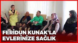 Tanıtım Feridun Kunak’la Evlerinize Sağlık - Isparta-2 | 26 Mart 2022