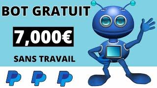 CE BOT GRATUIT VOUS FAIT 700 € PAR JOUR ! (GAGNER DE L'ARGENT EN LIGNE)