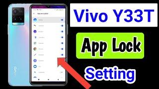 How to set app lock in vivo Y33T/Vivo Y33T app lock setting