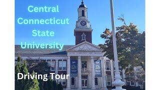 Central Connecticut State University Campus Tour