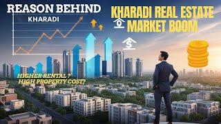 KHARADI REAL ESTATE BOOM || INVESTMENT OPPORTUNITY IN KHARADI PUNE||KHARADI RENTAL ||