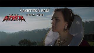 Alžběta - Čachtická paní (official video)