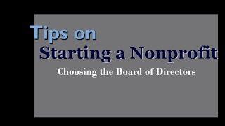 Tips on Starting a Nonprofit: Initial Board of Directors