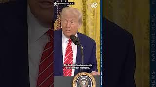 President Trump praises first lady Melania Trump as "the best mother he has ever seen."