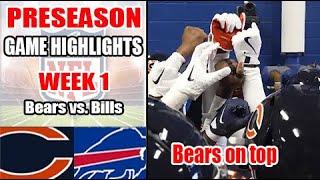 Chicago Bears vs Buffalo Bills Game Highlights [WEEK 1] | NFL Preseason 2024