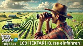 LS22 Wild West #375; 100 HA Feld: Kurs einfahren! - LS22 16x Karte #xxl  #Lets Play Deutsch