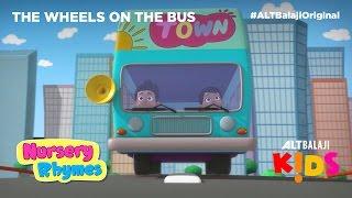 Nursery Rhymes | THE WHEELS ON THE BUS | Now streaming on ALTBalaji