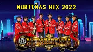 LOS CONTRABANDISTAS DE SAN LUIS - NORTEÑAS MIX 2022 - LOS MEJORES EXITOS MIX 2022