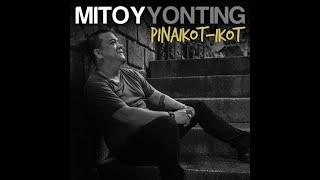 Mitoy Yonting Songs