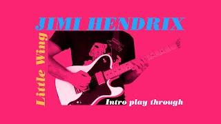 Jimi Hendrix, Little Wing intro on guitar