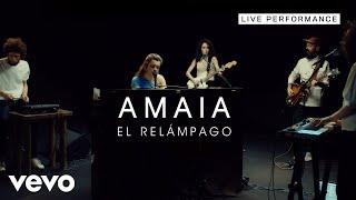 Amaia - El Relámpago - Live Performance | Vevo