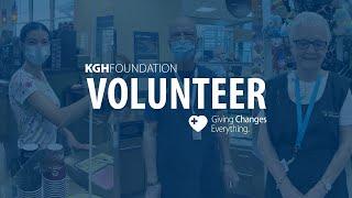 Volunteering With the KGH Foundation