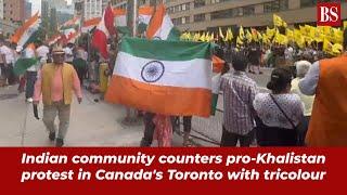 Indian community counters pro-Khalistan protest in Canada's Toronto by waving tricolour