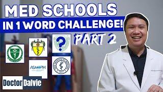 Describe that Med School in 1 Word Challenge | Part 2