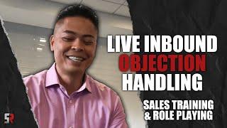 LIVE inbound Objection Handling / Sales Training and Role Playing | @SalesRemastered