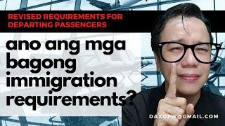 Mga Bago sa Immigration Requirements |  iwas offload tips | daxofw channel