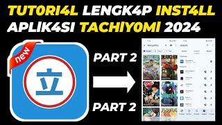 TUT0RIAL TERLENGK4P INST4LL APLIK4SI TACHIY0MI || MISTERBOS21