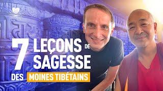 7 LEÇONS DE SAGESSE DES MOINES TIBÉTAINS