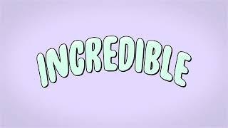 L2M ~ Incredible (Lyrics)