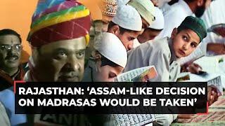 'All govt-funded madrasas should be closed': Assam CM Himanta Biswa Sarma in Rajasthan